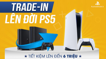 Lên Đời PS5, Tiết Kiệm Tối Đa, Chơi Game Thả Ga