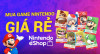 Mẹo mua game Nintendo Switch giá rẻ trên Nintendo eShop