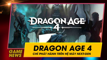 Dragon Age 4 sẽ chỉ ra mắt trên hệ máy Next-Gen Dragon Age 4 sẽ chỉ ra mắt trên hệ máy Next-Gen