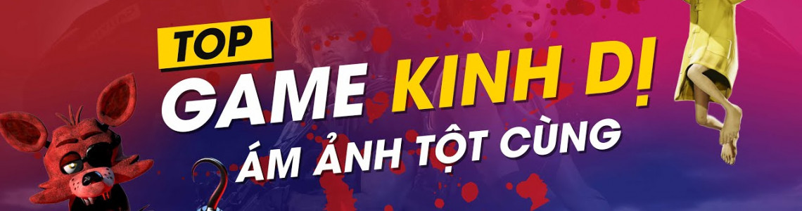Chơi game gì trong dịp Halloween? Game kinh dị nên chơi trong tháng này!