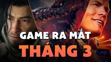 Danh Sách Game Ra Mắt Vào Tháng 03/2024