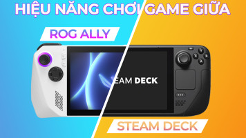Hiệu Năng Chơi Game Giữa Hai Máy ROG ALLY Và Steam Deck