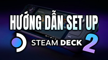 Hướng dẫn cách Setup Steam Deck Phần 2