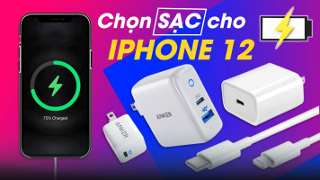 Hướng dẫn chọn mua củ sạc nhanh an toàn và hiệu quả cho iPhone 12 Hướng dẫn chọn mua củ sạc nhanh an toàn và hiệu quả cho iPhone 12