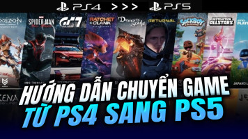 Hướng Dẫn Chuyển Game Từ PS4 Sang PS5