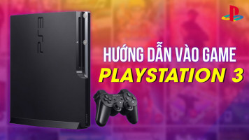 Hướng Dẫn Vào Game Trên PS3 Và Kết Nối 2 Controller Cùng Lúc