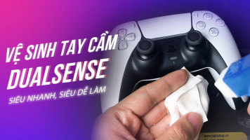 Hướng dẫn vệ sinh tay cầm PS5 DualSense
