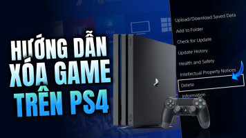 Hướng Dẫn Xóa Game Trên PS4