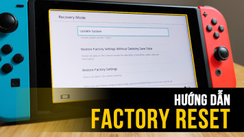 Mẹo hay: Cách khôi phục cài đặt gốc trên Nintendo Switch mà không mất Save data