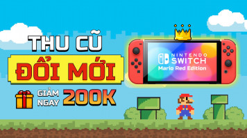 Lên đời Nintendo Switch Oled Mario Red, Tiết Kiệm Tối Đa, Chơi Game Thả Ga