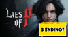 Lies of P: Sẽ Có Đến 3 Ending Khác Nhau?