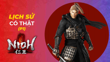 Khám phá các địa danh lịch sử rùng rợn trong Nioh