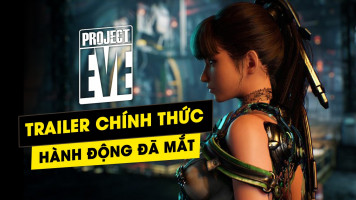 [PlayStation Showcase 2021] Project Eve của xứ Hàn tung trailer cực kỳ hứa hẹn