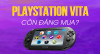 PS VITA: Sau Gần 10 Năm Ra Mắt