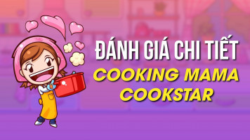 Review Cooking Mama : CookStar Sau 3 Tháng Ra Mắt