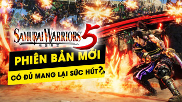 Samurai Warrior 5 - có đủ mang lại sức hút như xưa hay không?