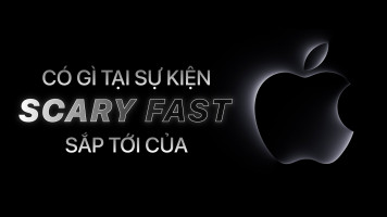 Sẽ Có Gì Tại Sự Kiện Scary Fast Sắp Tới Của Apple?