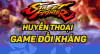 Street Fighter: Huyền Thoại Game Đối Kháng