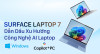 Surface Laptop 7 Dẫn Đầu Xu Hướng Công Nghệ AI Laptop