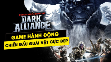 Thích chặt chém, săn boss thì phải chơi ngay Dungeons & Dragons: Dark Alliance Thích chặt chém, săn boss thì phải chơi ngay Dungeons & Dragons: Dark Alliance