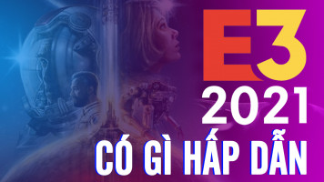 Tổng quan sự kiện E3 2021 có gì hấp dẫn?