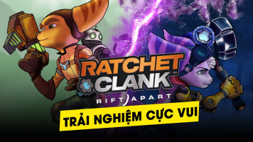 Trải nghiệm tựa game Ratchet and Clank Rift Apart cực kì vui nhộn xứng đáng với kì vọng