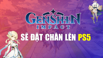Tựa game đình đám Genshin Impact sẽ có đồ họa và thời gian khởi động game được cải thiện trên PS5