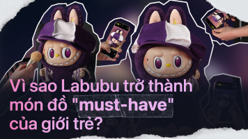 Vì sao Labubu trở thành món đồ 