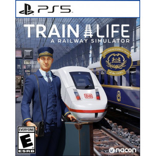 Train Life: A Railway Simulator Train Life: A Railway Simulator