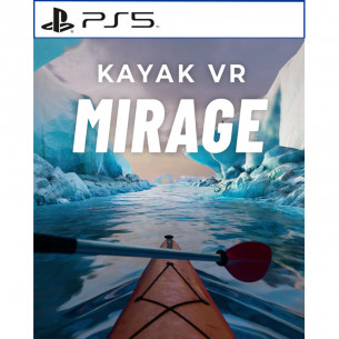 Kayak VR: Mirage