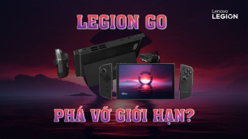 Lenovo Legion Go Phá Vỡ Giới Hạn Ban Đầu Của Máy Tính Cầm Tay