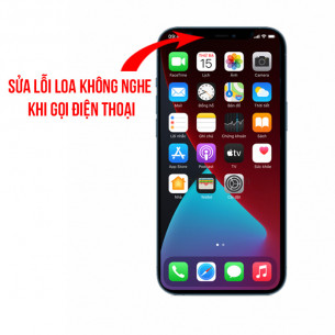 iPhone 12 Mini Lỗi Loa Không Nghe Khi Gọi Điện Thoại